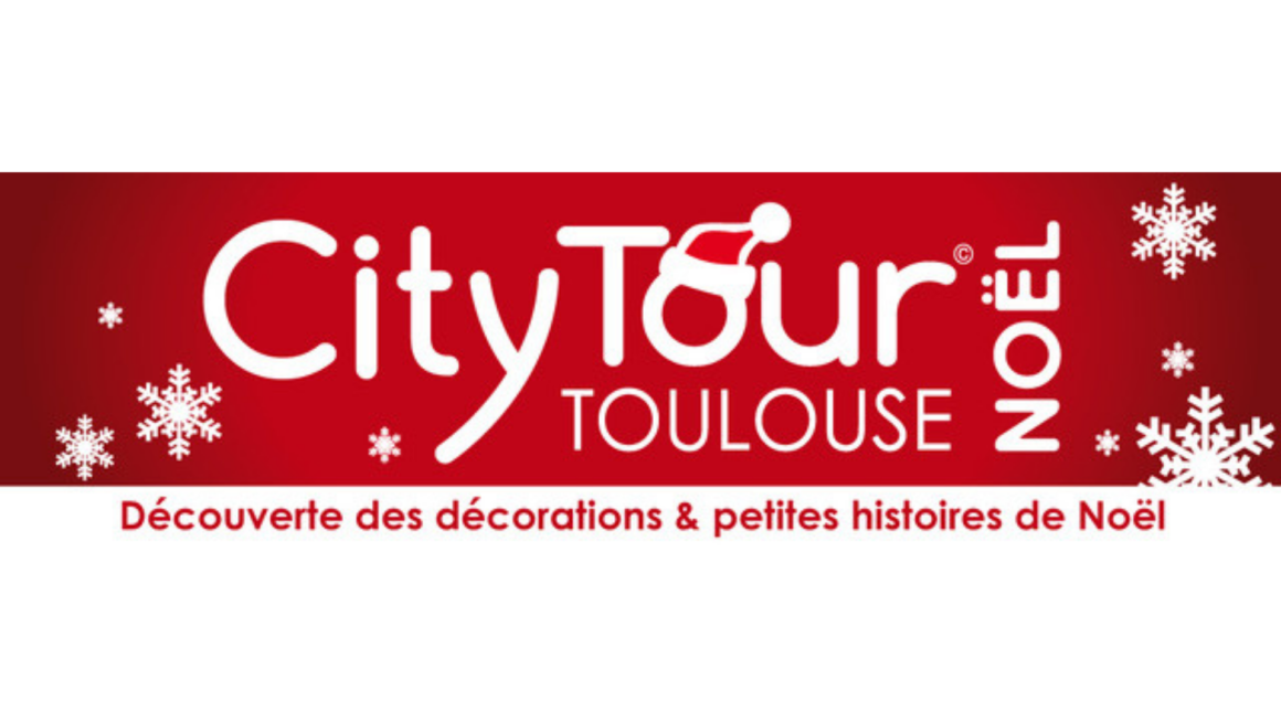 CityTour Toulouse – édition spécial Noël